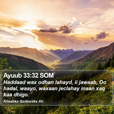 Ayuub 33:32 SOM Bible Verse Image