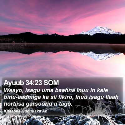 Ayuub 34:23 SOM Bible Verse Image