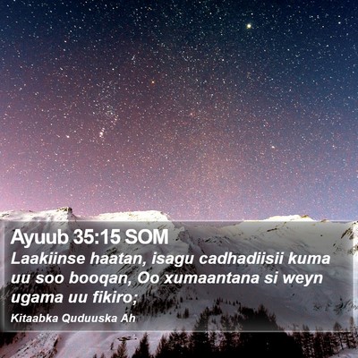 Ayuub 35:15 SOM Bible Verse Image