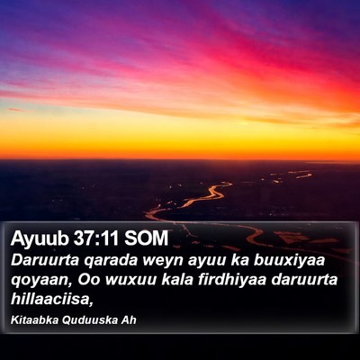 Ayuub 37:11 SOM Bible Verse Image
