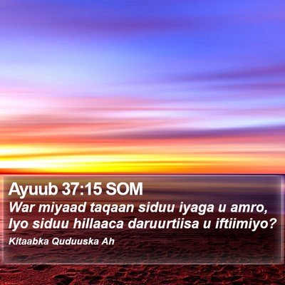 Ayuub 37:15 SOM Bible Verse Image