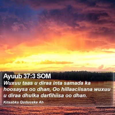 Ayuub 37:3 SOM Bible Verse Image