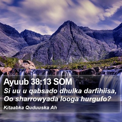 Ayuub 38:13 SOM Bible Verse Image