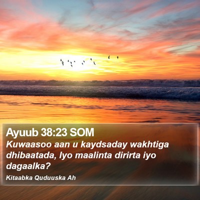Ayuub 38:23 SOM Bible Verse Image