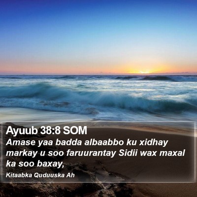 Ayuub 38:8 SOM Bible Verse Image