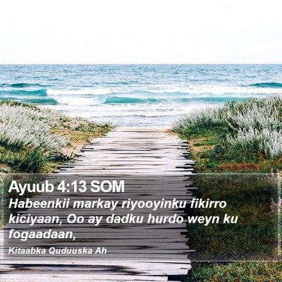 Ayuub 4:13 SOM Bible Verse Image