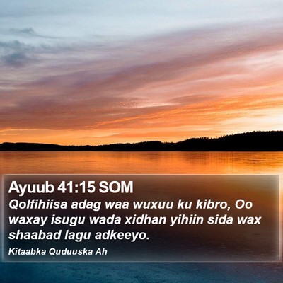 Ayuub 41:15 SOM Bible Verse Image