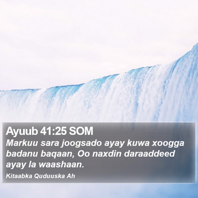 Ayuub 41:25 SOM Bible Verse Image
