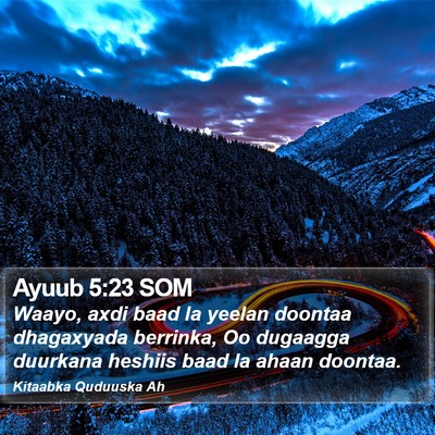 Ayuub 5:23 SOM Bible Verse Image