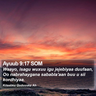 Ayuub 9:17 SOM Bible Verse Image