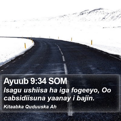 Ayuub 9:34 SOM Bible Verse Image