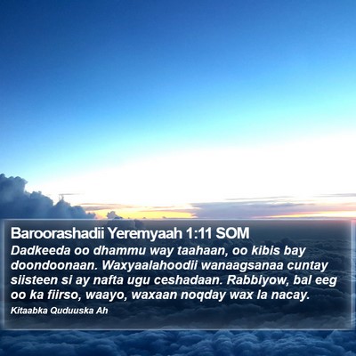 Baroorashadii Yeremyaah 1:11 SOM Bible Verse Image