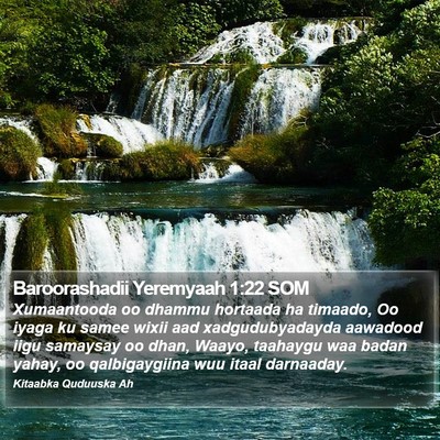 Baroorashadii Yeremyaah 1:22 SOM Bible Verse Image