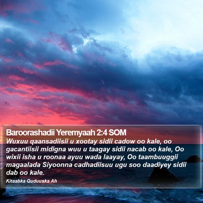 Baroorashadii Yeremyaah 2:4 SOM Bible Verse Image