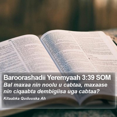 Baroorashadii Yeremyaah 3:39 SOM Bible Verse Image