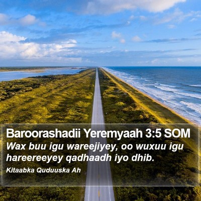Baroorashadii Yeremyaah 3:5 SOM Bible Verse Image