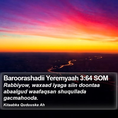 Baroorashadii Yeremyaah 3:64 SOM Bible Verse Image