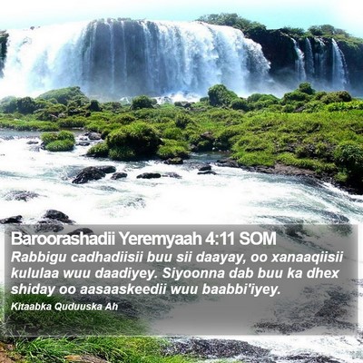 Baroorashadii Yeremyaah 4:11 SOM Bible Verse Image
