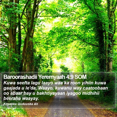 Baroorashadii Yeremyaah 4:9 SOM Bible Verse Image