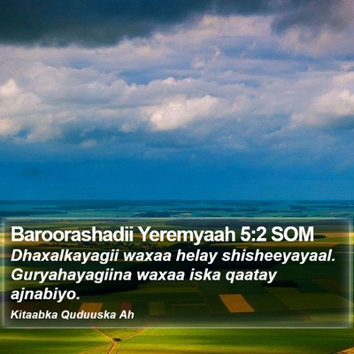 Baroorashadii Yeremyaah 5:2 SOM Bible Verse Image