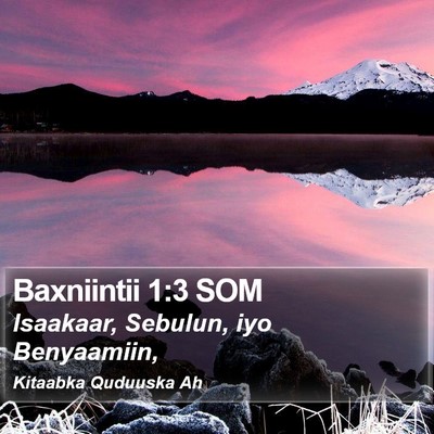 Baxniintii 1:3 SOM Bible Verse Image