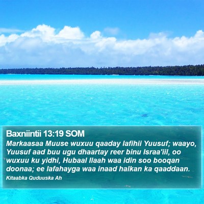 Baxniintii 13:19 SOM Bible Verse Image