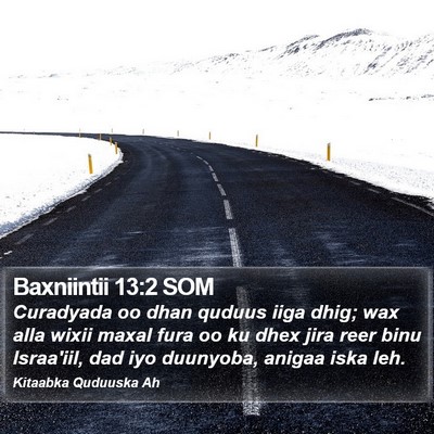 Baxniintii 13:2 SOM Bible Verse Image
