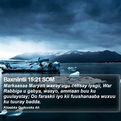 Baxniintii 15:21 SOM Bible Verse Image