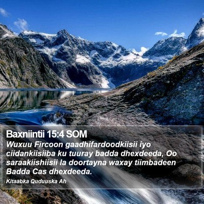 Baxniintii 15:4 SOM Bible Verse Image
