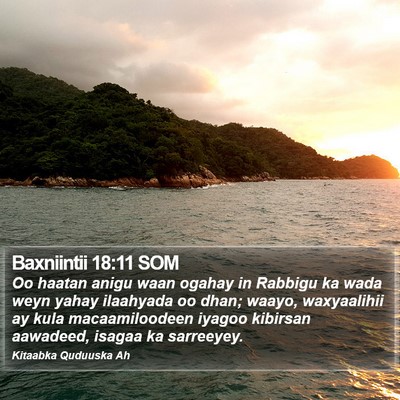 Baxniintii 18:11 SOM Bible Verse Image
