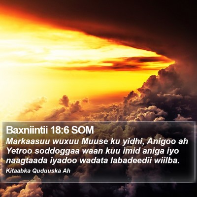 Baxniintii 18:6 SOM Bible Verse Image