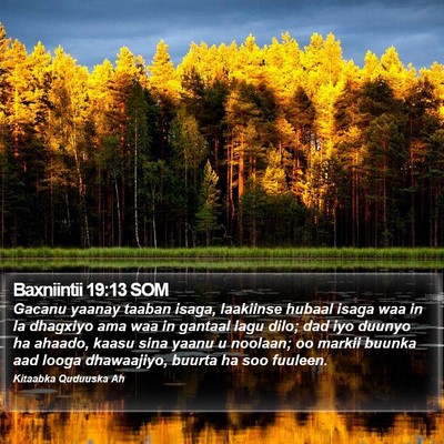 Baxniintii 19:13 SOM Bible Verse Image
