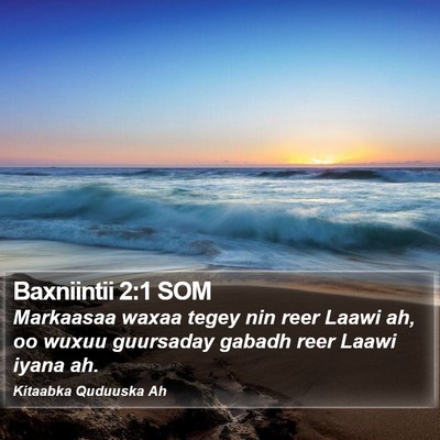 Baxniintii 2:1 SOM Bible Verse Image
