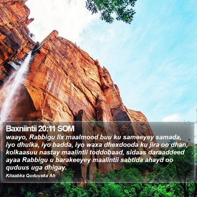 Baxniintii 20:11 SOM Bible Verse Image