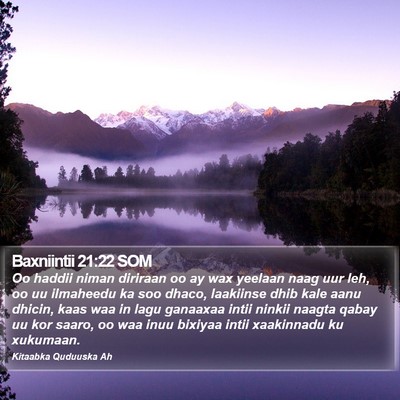 Baxniintii 21:22 SOM Bible Verse Image