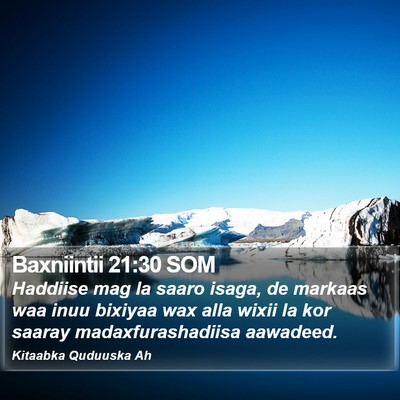 Baxniintii 21:30 SOM Bible Verse Image