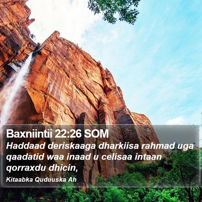 Baxniintii 22:26 SOM Bible Verse Image
