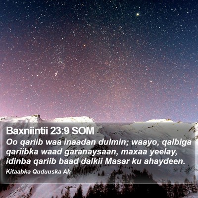 Baxniintii 23:9 SOM Bible Verse Image