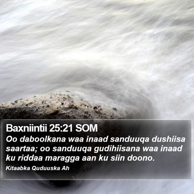 Baxniintii 25:21 SOM Bible Verse Image