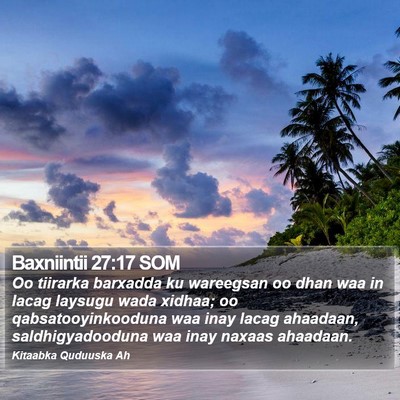 Baxniintii 27:17 SOM Bible Verse Image
