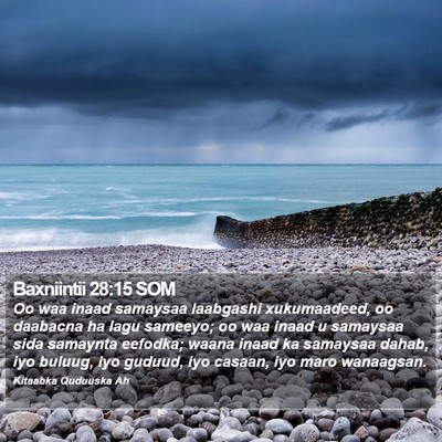 Baxniintii 28:15 SOM Bible Verse Image