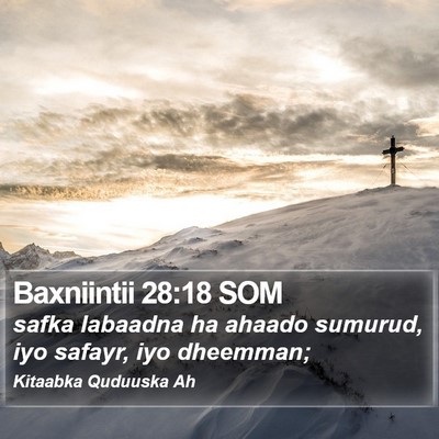 Baxniintii 28:18 SOM Bible Verse Image
