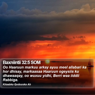 Baxniintii 32:5 SOM Bible Verse Image