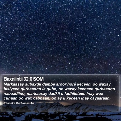 Baxniintii 32:6 SOM Bible Verse Image