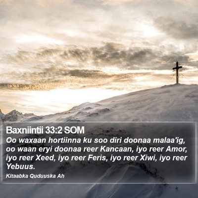 Baxniintii 33:2 SOM Bible Verse Image