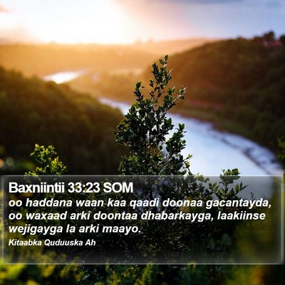 Baxniintii 33:23 SOM Bible Verse Image