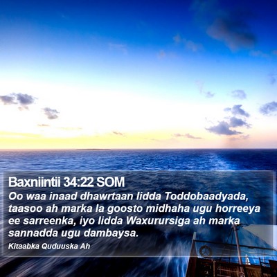 Baxniintii 34:22 SOM Bible Verse Image