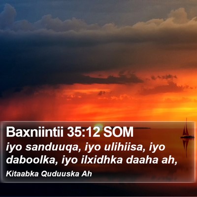 Baxniintii 35:12 SOM Bible Verse Image