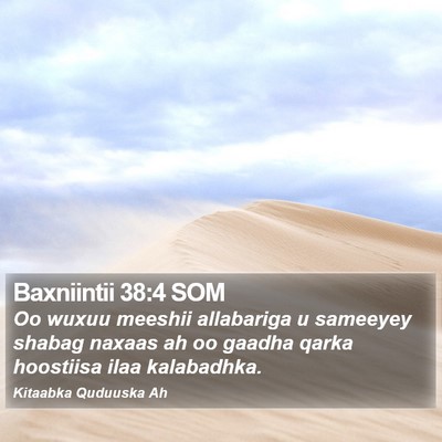 Baxniintii 38:4 SOM Bible Verse Image