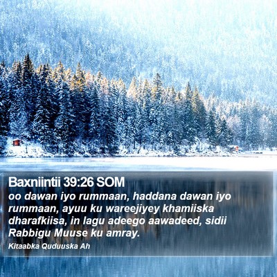 Baxniintii 39:26 SOM Bible Verse Image